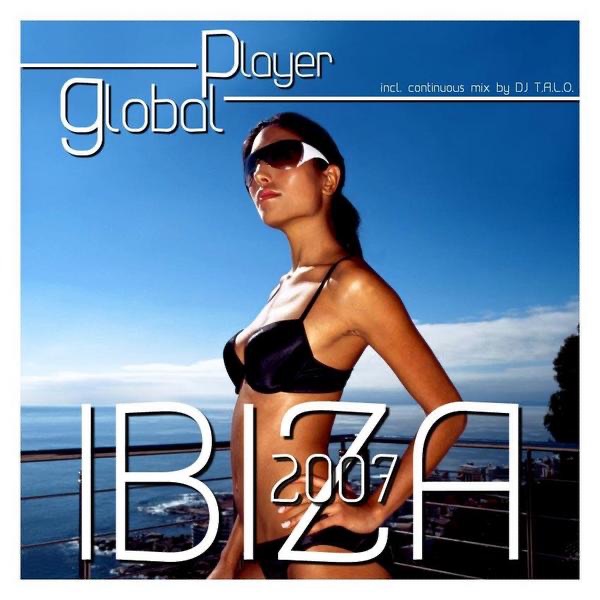 Cover von Global Player Ibiza 2007