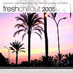 mehr Infos | Tracklisting zu Fresh Chillout 2005