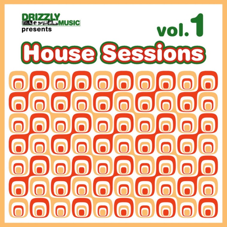 Cover von Drizzly House Sessions, Vol. 1