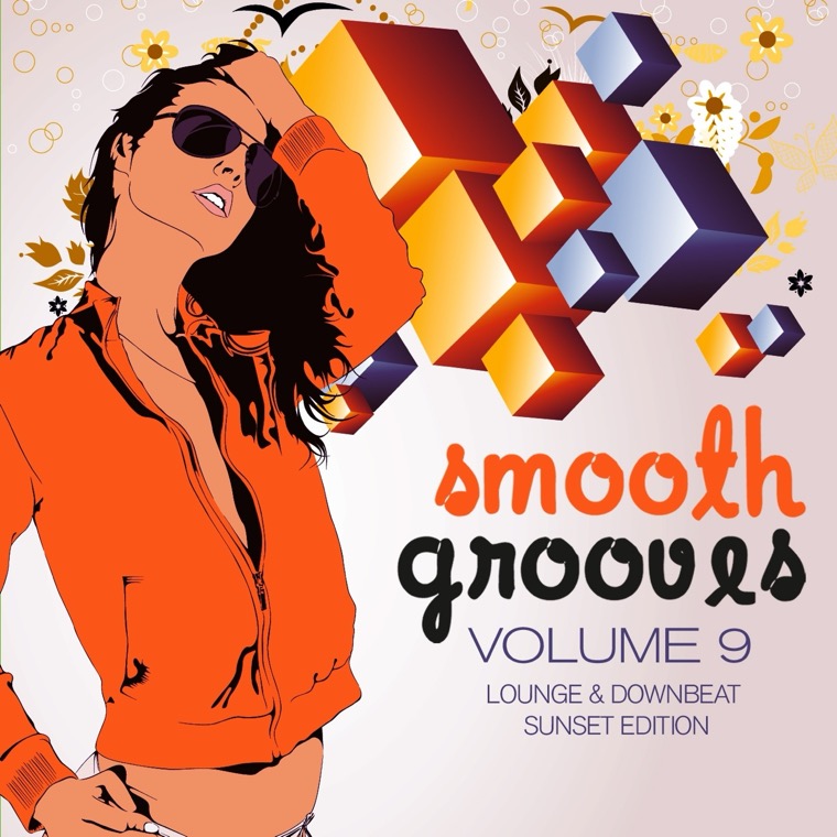 Cover von Smooth Grooves, Vol. 9 (Lounge & Downbeat Sunset Edition)