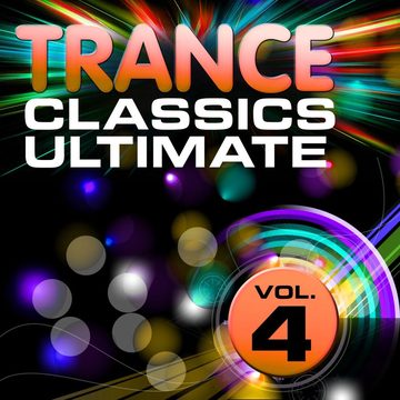 Cover von Trance Classics Ultimate, Vol. 4